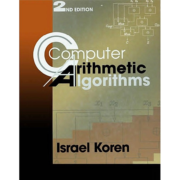 Computer Arithmetic Algorithms, Israel Koren