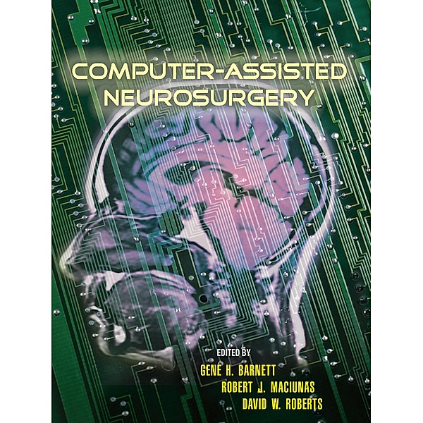 Computer-Assisted Neurosurgery