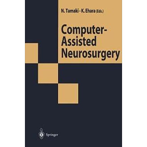 Computer-Assisted Neurosurgery