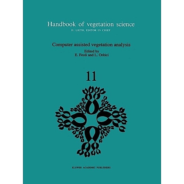 Computer assisted vegetation analysis / Handbook of Vegetation Science Bd.11