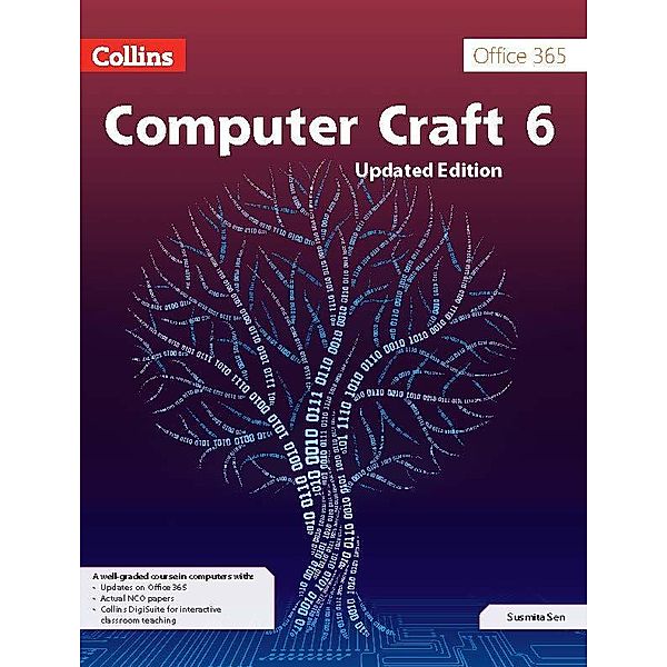 Computer Craft Coursebook 6 / COMPUTER CRAFT, Susmita Sen