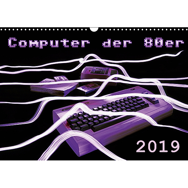 Computer der 80er (Wandkalender 2019 DIN A3 quer), Reiner Silberstein