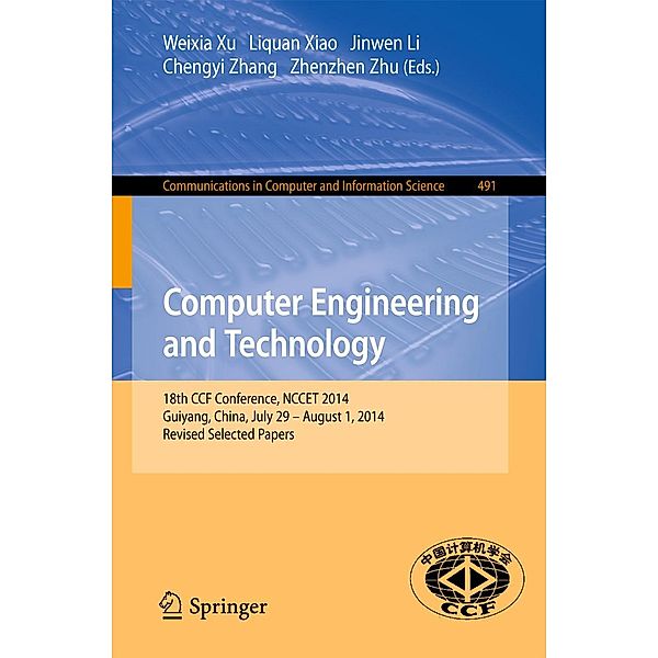 Computer Engineering and Technology / Communications in Computer and Information Science Bd.491