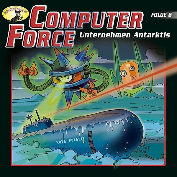 Computer Force - 6 - Unternehmen Antarktis, Andreas Cämmerer