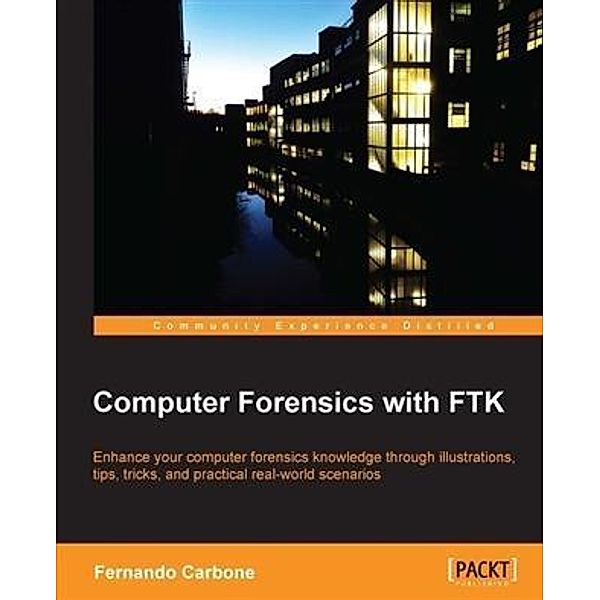 Computer Forensics with FTK, Fernando Carbone
