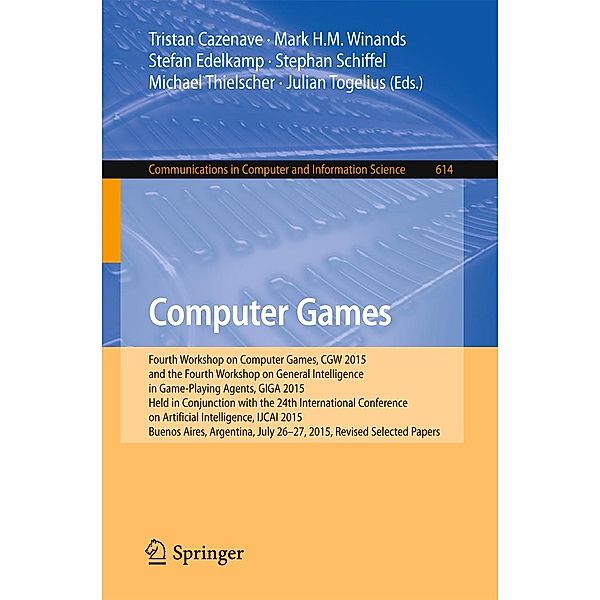 Computer Games / Communications in Computer and Information Science Bd.614