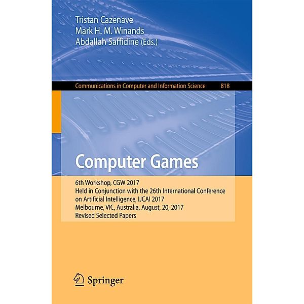 Computer Games / Communications in Computer and Information Science Bd.818