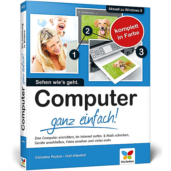 Computer - ganz einfach!, Christine Peyton, Olaf Altenhof