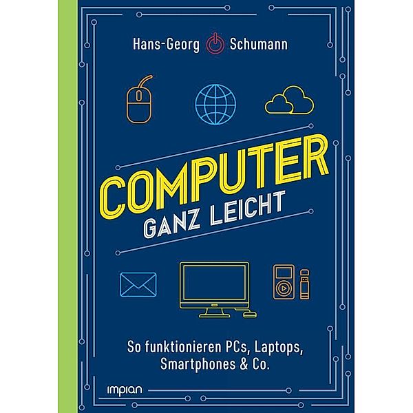 Computer ganz leicht, Hans-Georg Schumann