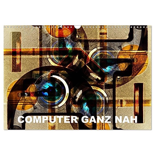 Computer ganz nah (Wandkalender 2024 DIN A3 quer), CALVENDO Monatskalender, Maurus Spescha
