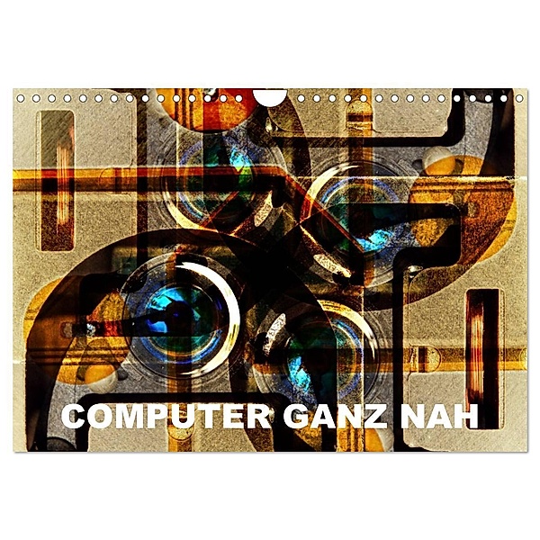 Computer ganz nah (Wandkalender 2024 DIN A4 quer), CALVENDO Monatskalender, Maurus Spescha
