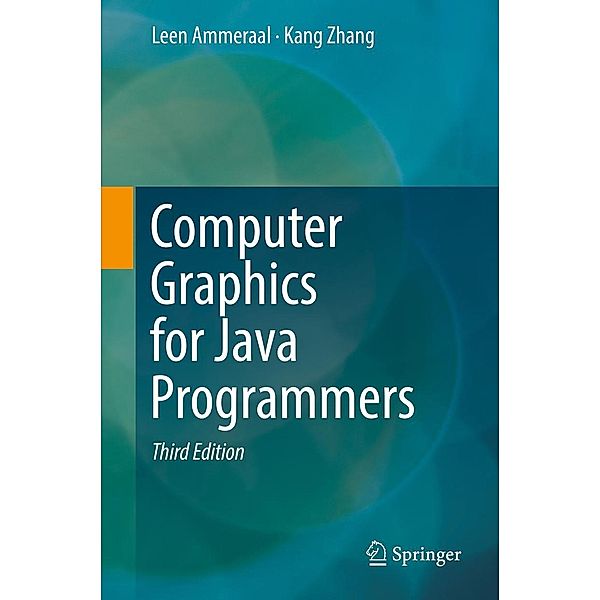 Computer Graphics for Java Programmers, Leen Ammeraal, Kang Zhang