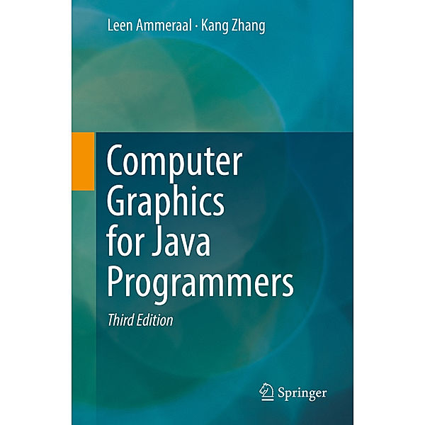 Computer Graphics for Java Programmers, Kang Zhang, Leen Ammeraal