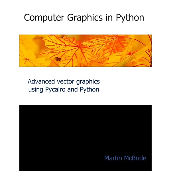 Computer Graphics in Python, Martin McBride