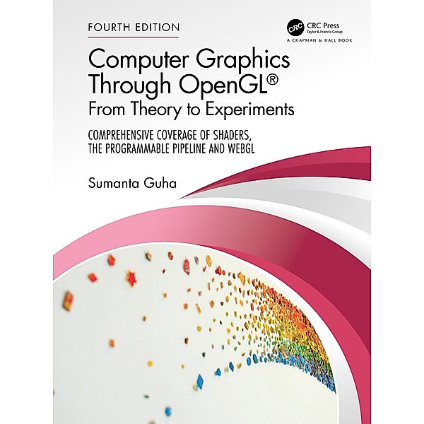 Computer Graphics Through OpenGL®, Sumanta Guha