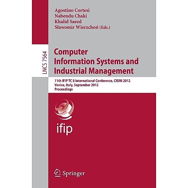 Computer Information Systems and Industrial Management / Lecture Notes in Computer Science Bd.7564