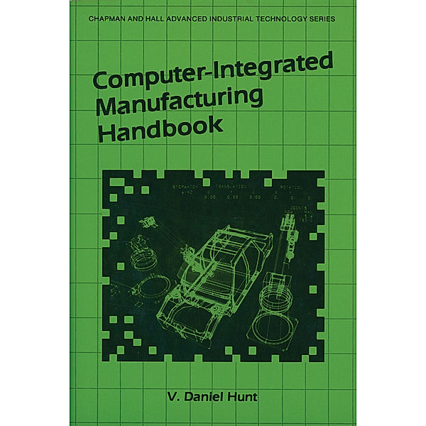 Computer-Integrated Manufacturing Handbook