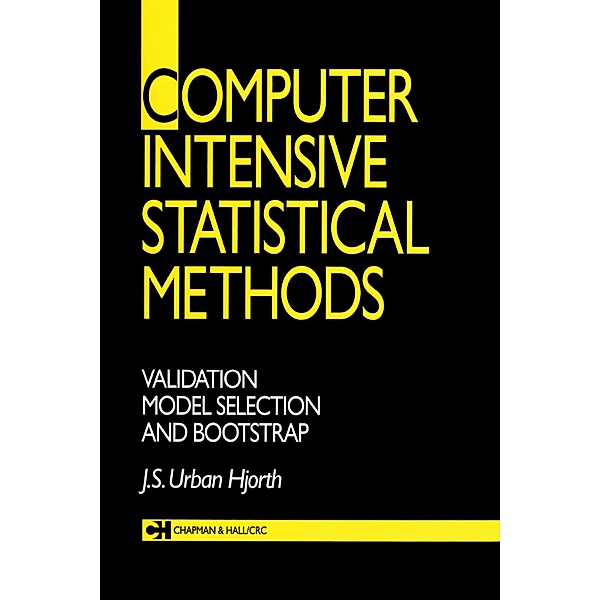 Computer Intensive Statistical Methods, J. S. Urban. Hjorth