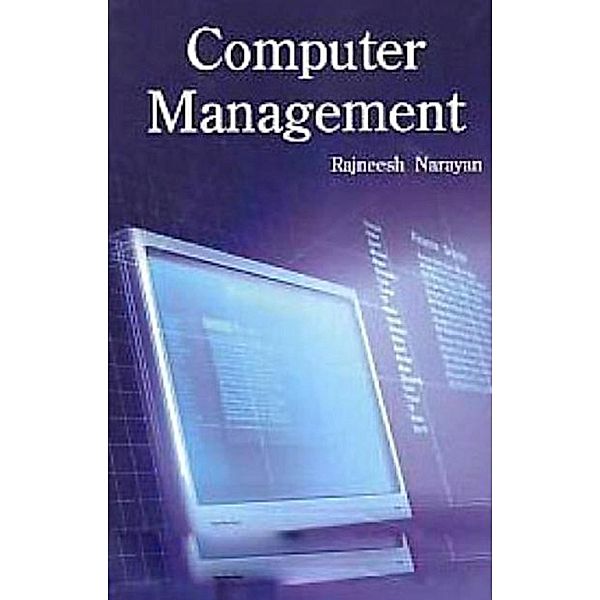 Computer Management, Rajneesh Narayan