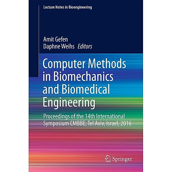 Computer Methods in Biomechanics and Biomedical Engineering / Lecture Notes in Bioengineering