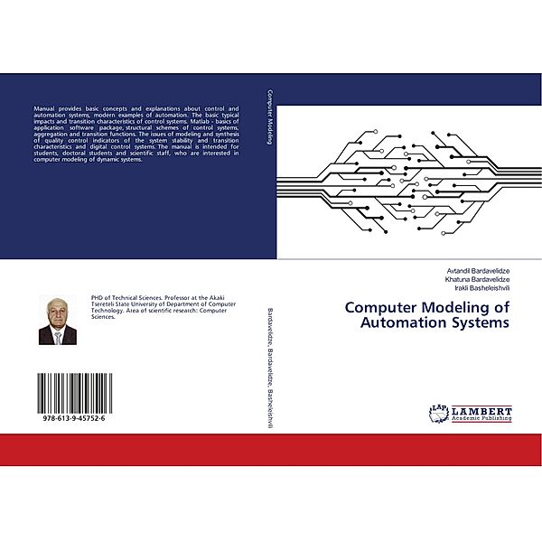 Computer Modeling of Automation Systems, Avtandil Bardavelidze, Khatuna Bardavelidze, Irakli Basheleishvili