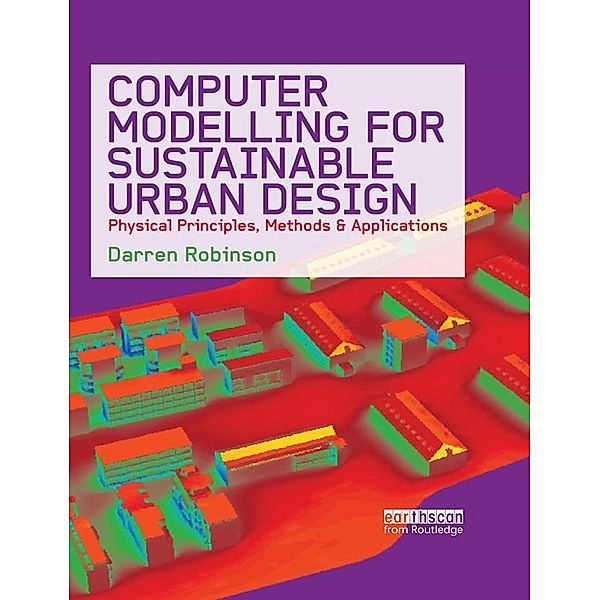 Computer Modelling for Sustainable Urban Design