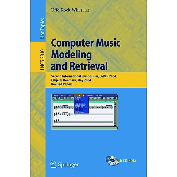 Computer Music Modeling and Retrieval / Lecture Notes in Computer Science Bd.3310
