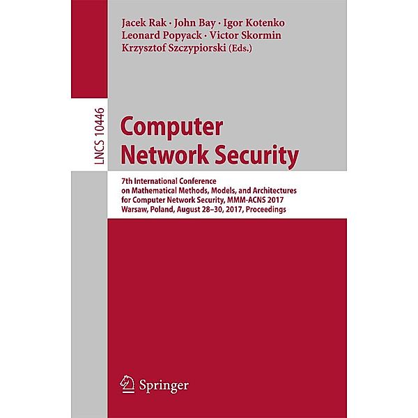 Computer Network Security / Lecture Notes in Computer Science Bd.10446