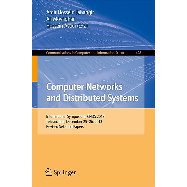 Computer Networks and Distributed Systems / Communications in Computer and Information Science Bd.428