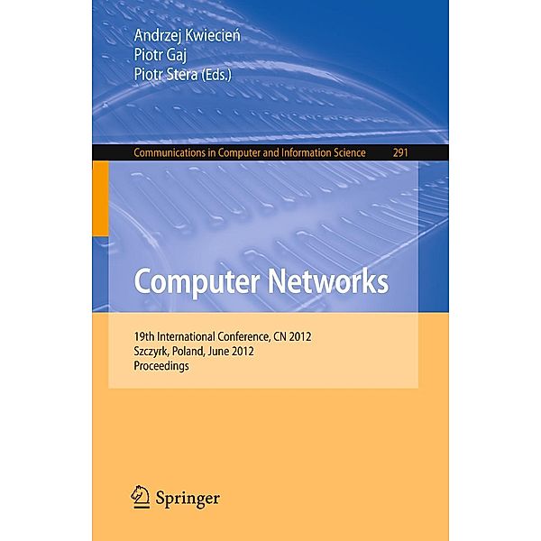 Computer Networks / Communications in Computer and Information Science Bd.291