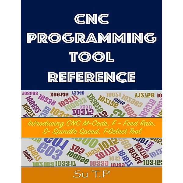 Computer Numerical Control Programming Tool Reference, Su Tp