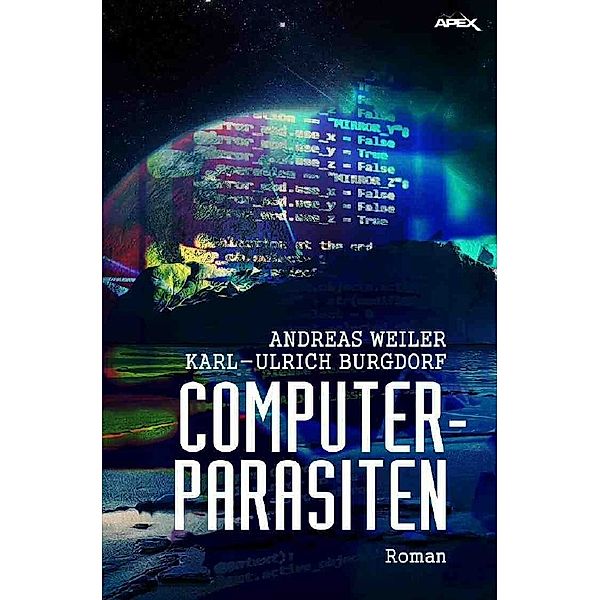 COMPUTER-PARASITEN, Andreas Weiler, Karl-Ulrich Burgdorf