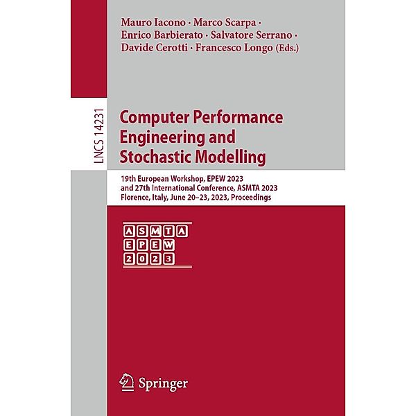 Computer Performance Engineering and Stochastic Modelling / Lecture Notes in Computer Science Bd.14231