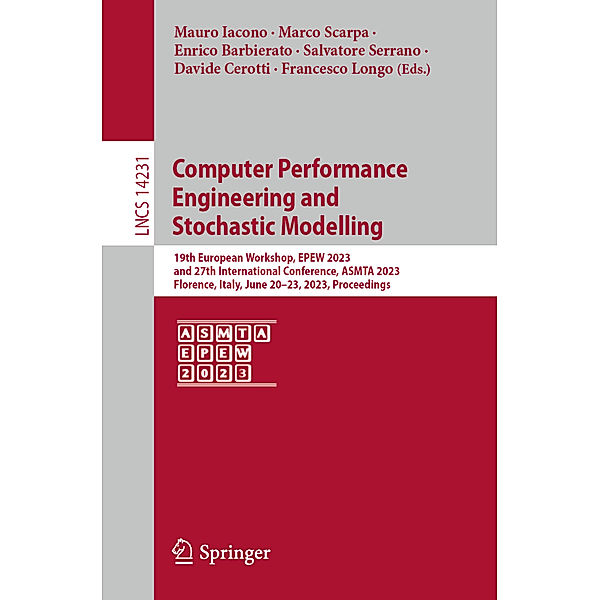 Computer Performance Engineering and Stochastic Modelling