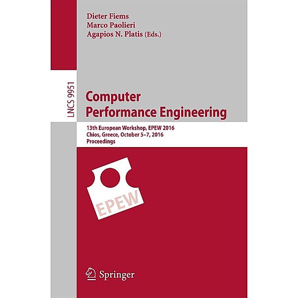 Computer Performance Engineering / Lecture Notes in Computer Science Bd.9951