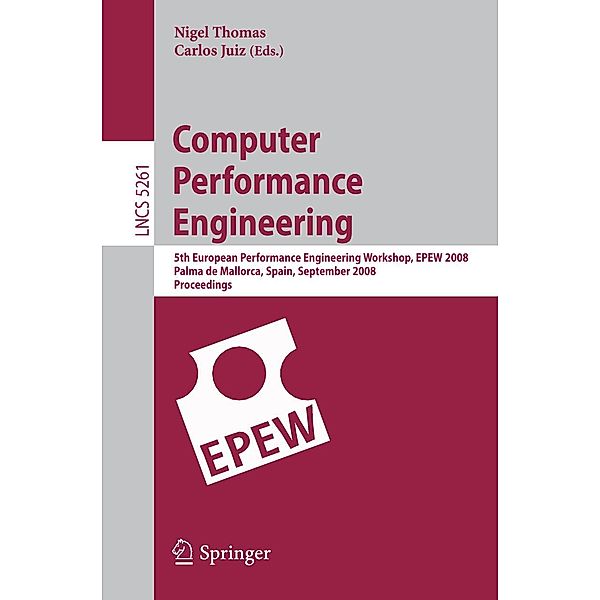 Computer Performance Engineering / Lecture Notes in Computer Science Bd.5261