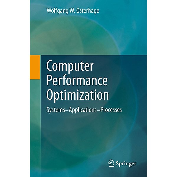 Computer Performance Optimization, Wolfgang W. Osterhage