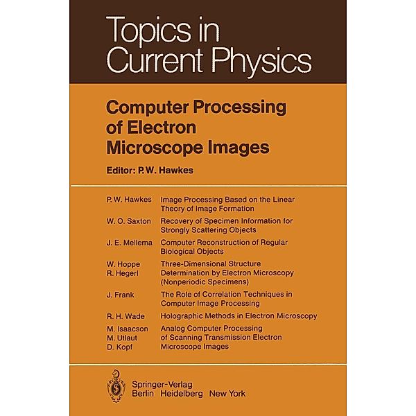 Computer Processing of Electron Microscope Images / Topics in Current Physics Bd.13