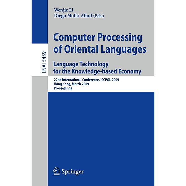 Computer Processing of Oriental Languages. Language Technology for the Knowledge-based Economy