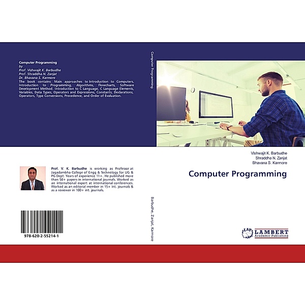 Computer Programming, Vishwajit K. Barbudhe, Shraddha N. Zanjat, Bhavana S. Karmore