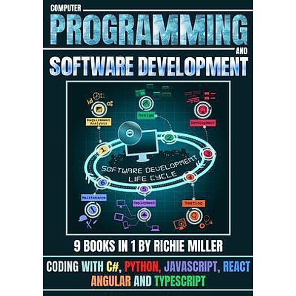 Computer Programming And Software Development, richie Miller
