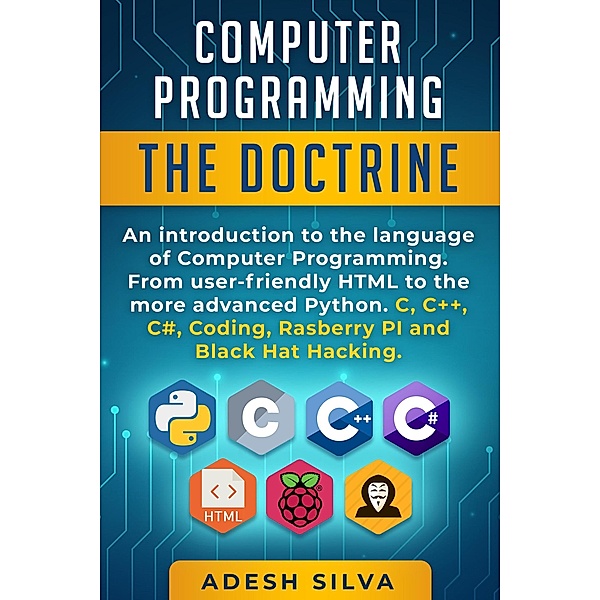 Computer Programming The Doctrine, Adesh Silva