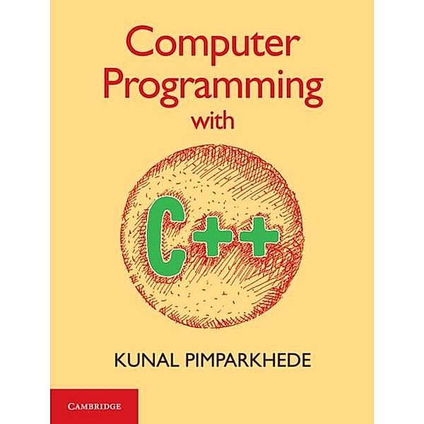 Computer Programming with C++, Kunal Pimparkhede