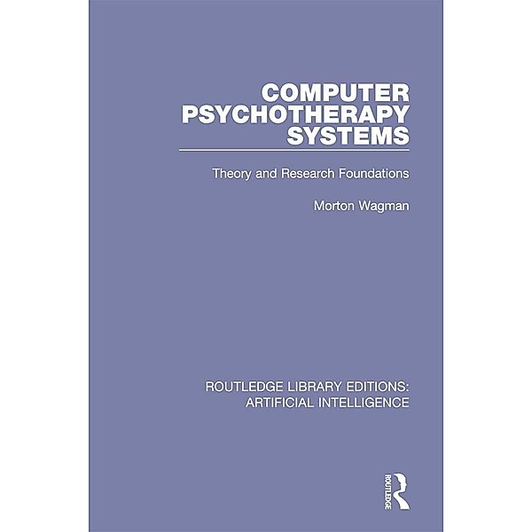 Computer Psychotherapy Systems, Morton Wagman