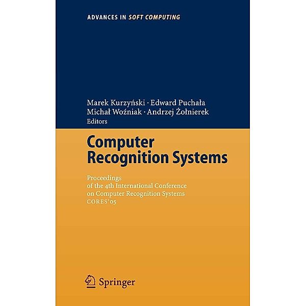 Computer Recognition Systems / Advances in Intelligent and Soft Computing Bd.30