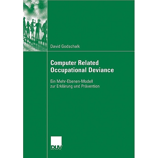 Computer Related Occupational Deviance, David Godschalk