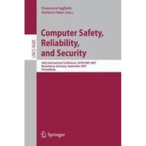 Computer Safety, Reliability, and Security