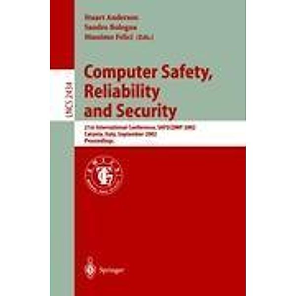 Computer Safety, Reliability and Security