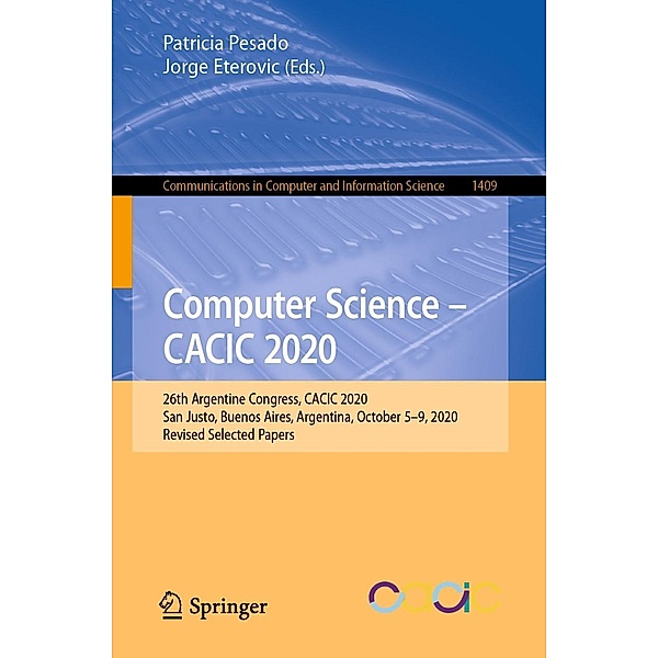 Computer Science - CACIC 2020 / Communications in Computer and Information Science Bd.1409
