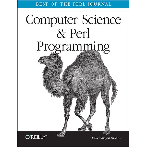 Computer Science & Perl Programming, Jon Orwant